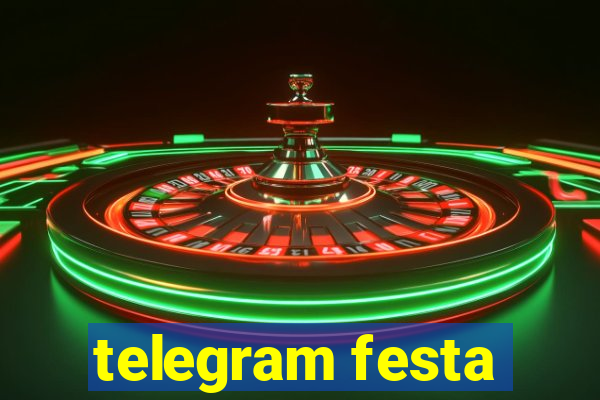 telegram festa